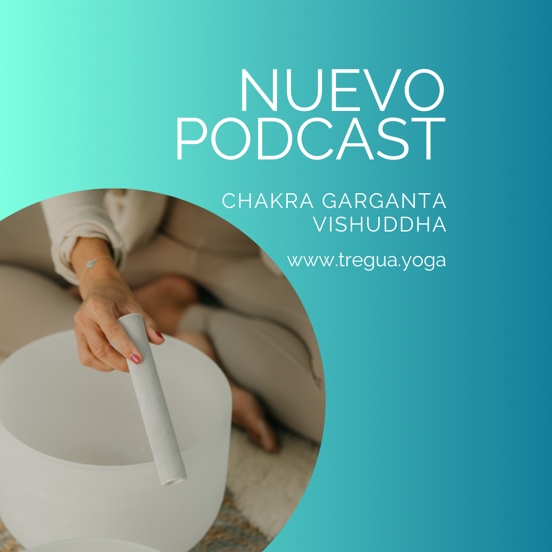 PODCAST Chakra Garganta